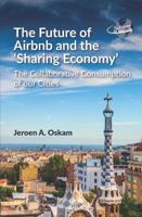 The Future of Airbnb and the 'Sharing Economy'