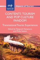 Contents Tourism and Pop Culture Fandom: Transnational Tourist Experiences