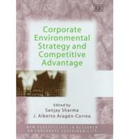 Corporate Environmental Strategy and Competitve Advantage
