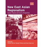 New East Asian Regionalism