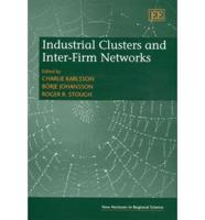 Industrial Clusters and Inter-Firm Networks