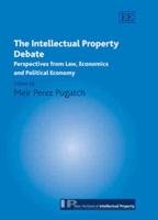 The Intellectual Property Debate