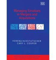 Managing Emotions in Mergers and Acquisitions
