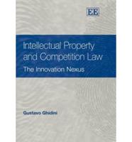 Intellectual Property and Competition Law
