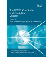 The WTO's Core Rules and Disciplines