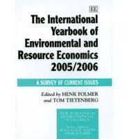 The International Yearbook of Environmental and Resource Economics 2005/2006