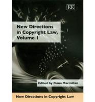 New Directions in Copyright Law