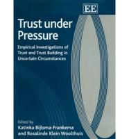 Trust Under Pressure