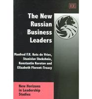 The New Russian Business Leaders