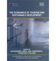 The Economics of Tourism and Sustainable Development / Edited by Alessandro Lanza, Anil Markandya, Francesco Pigliaru