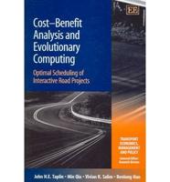 Cost-Benefit Analysis and Evolutionary Computing