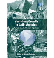 Vanishing Growth in Latin America