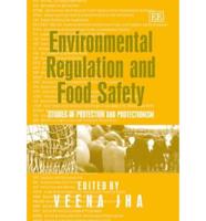 Environmental Regulation and Food Safety