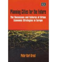 Planning Cities for the Future