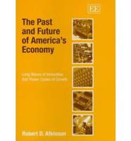 The Past and Future of America's Economy
