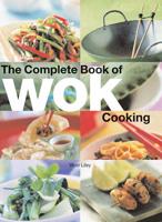 The Complete Book of Wok Cooking