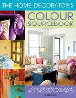 The Home Decorator's Colour Sourcebook