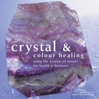 Crystal & Colour Healing