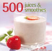 500 Juices & Smoothies