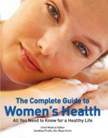 The Complete Guide to Women's Health