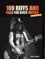 100 Riffs and Fills for Rock Guitar