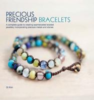 Precious Friendship Bracelets