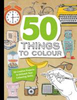 50 Things to Colour