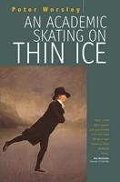 Academic Skating on Thin Ice