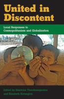 United in Discontent: Local Responses to Cosmopolitanism and Globalization