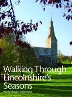 Walking Through Lincolnshire's Seasons