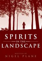 Spirits in the Landscape