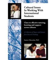 Cultural Issues in Working with International Students