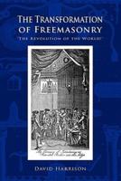 The Transformation of Freemasonry