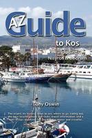 To Z Guide to Kos 2011, Including Nisyros and Bodrum