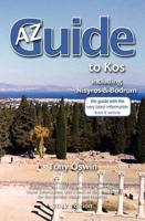 To Z Guide to Kos 2012, Including Nisyros and Bodrum