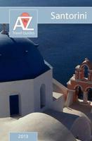 To Z Guide to Santorini 2013