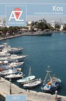 To Z Guide to Kos 2013, Including Nisyros and Bodrum