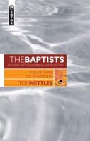 The Baptists Vol. 3