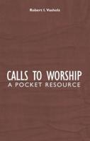 Calls to Worship