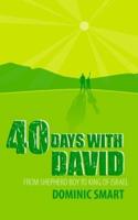 40 Days With David