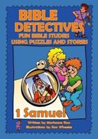 Bible Detectives. 1 Samuel