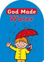 God Made. Water