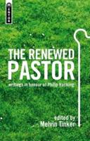 The Renewed Pastor