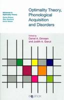 Optimality Theory, Phonological Acquisition and Disorders