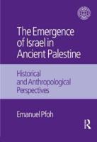The Emergence of Israel in Ancient Palestine