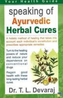Speaking of Ayurvedic Herbal Cures