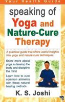 Speaking of Yoga & Nature-Cure Therapy