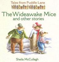 Wideawake Mice and Other Stories