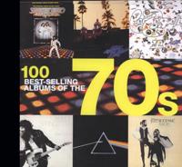 100 Best-Selling Albums of the 70S