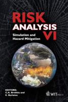 Risk Analysis VI: Simulation and Hazard Mitigation